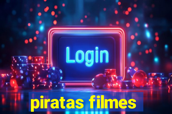 piratas filmes